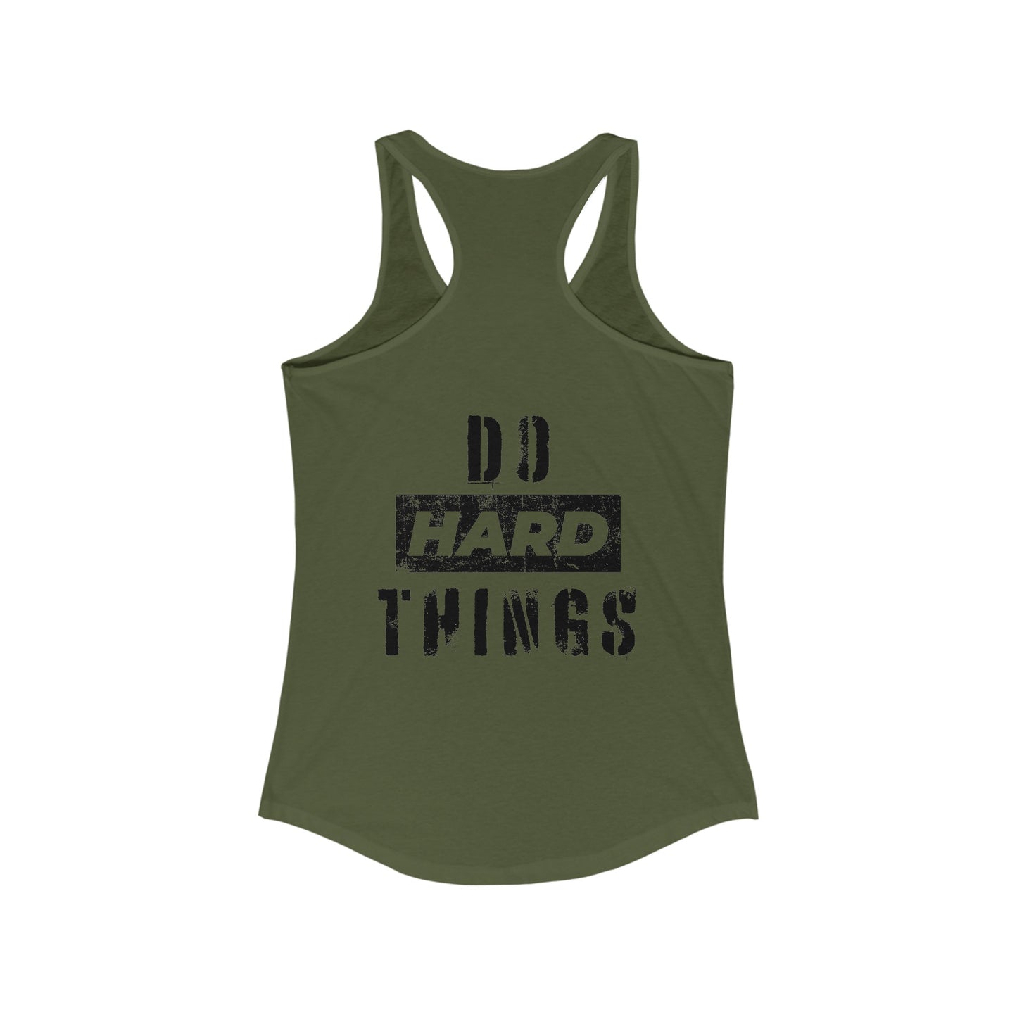 Do Hard Things Women's Racerback Tank